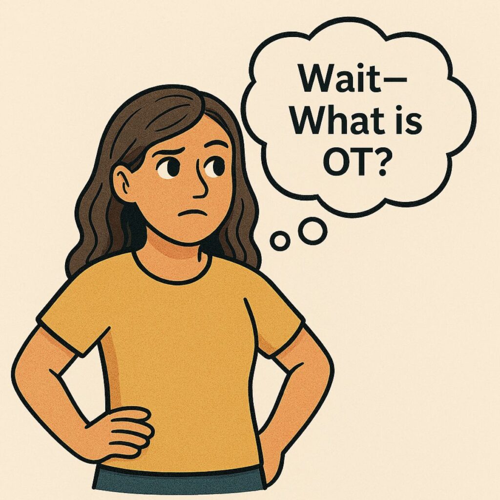 occupational therapy meaning what is OT explained healthcare profession